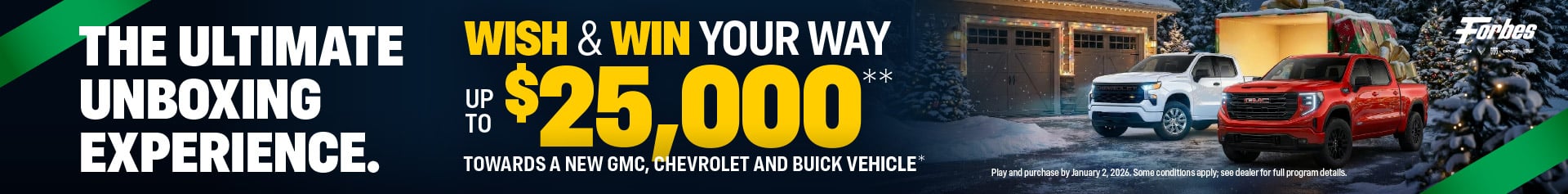 Wish & Win Your Way To Up To $25,000 Savings